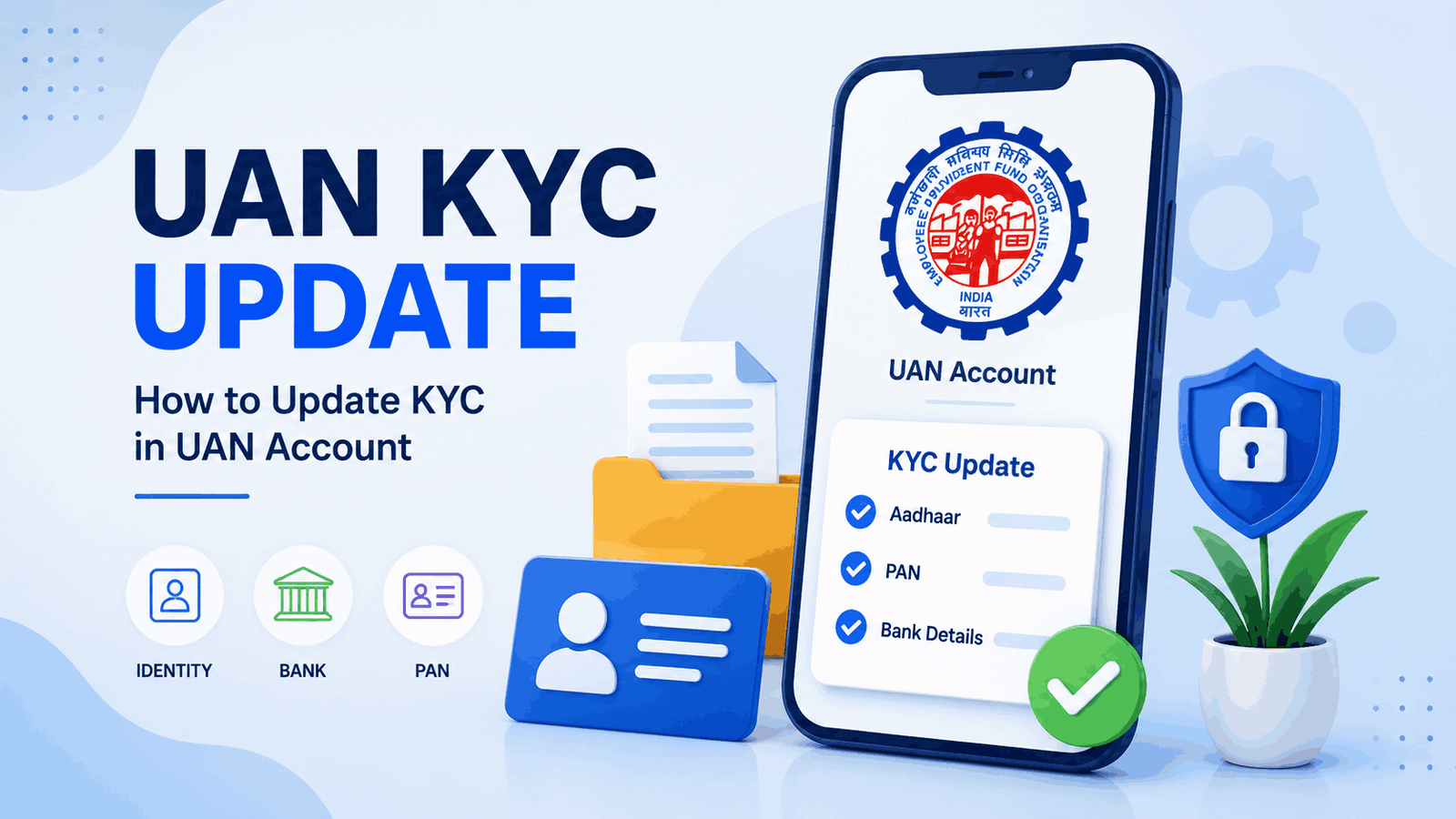 How to Update UAN KYC Online